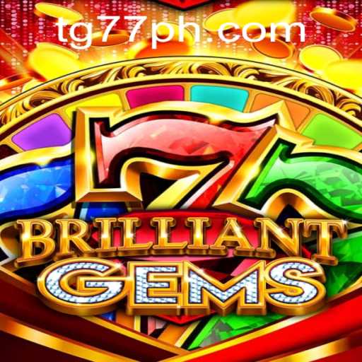 Exploring the Enchanting World of BrilliantGems: A Deep Dive into TG 77