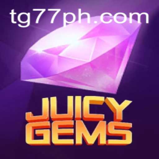 Discover the World of JuicyGems: A Thrilling Adventure Awaits